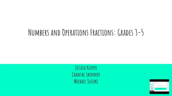 Numbers and Operations Fractions: Grades 3-5