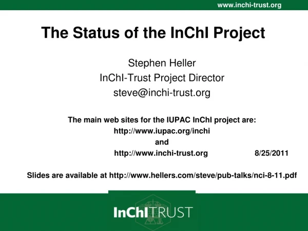 The Status of the InChI Project