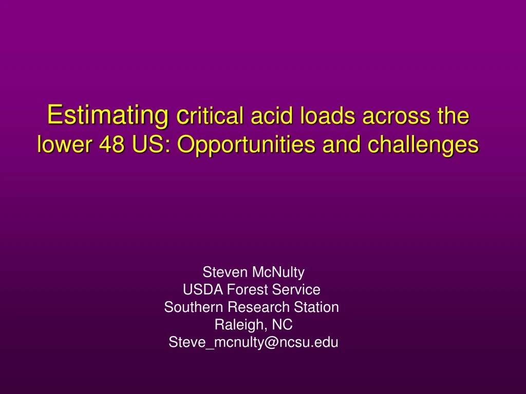 estimating c ritical acid loads across the lower