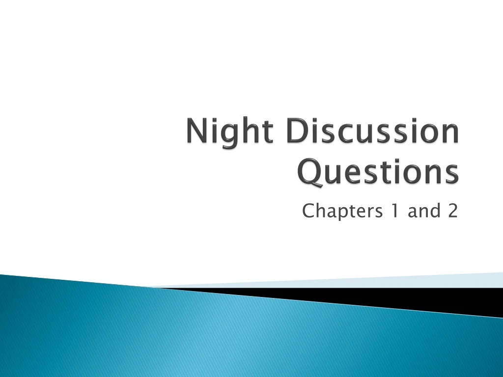 night discussion questions