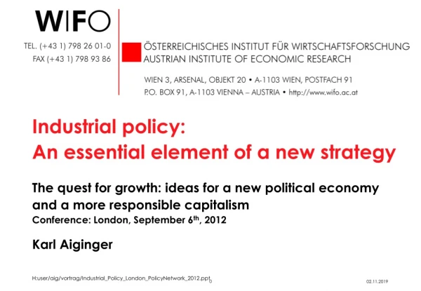 H:user/aig/vortrag/Industrial_Policy_London_PolicyNetwork_2012
