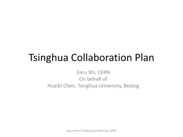 Tsinghua Collaboration Plan