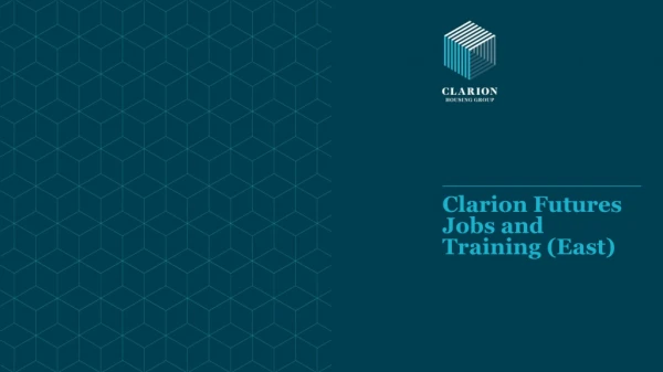 Clarion Futures Jobs and Training (East)