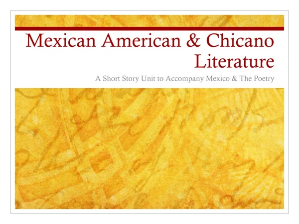 Mexican American &amp; Chicano Literature
