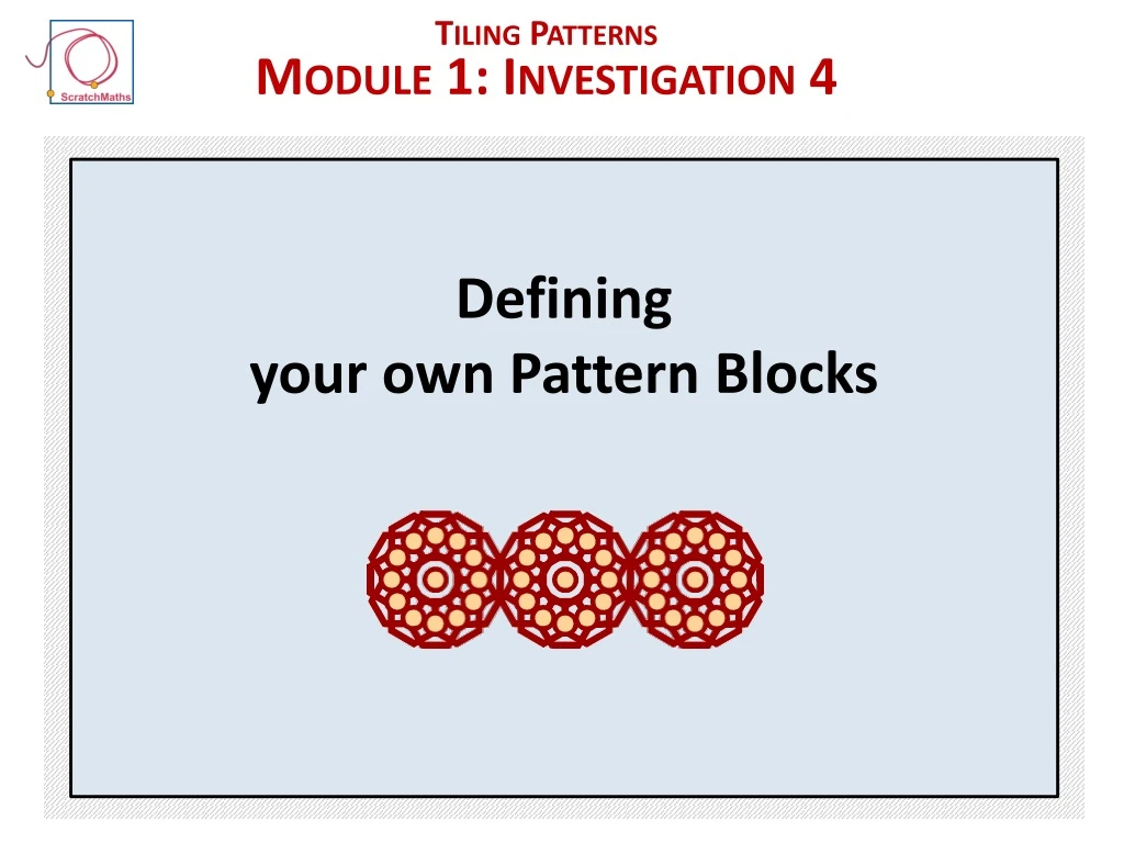 tiling patterns module 1 i nvestigation 4