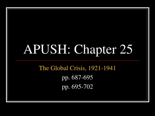 APUSH: Chapter 25