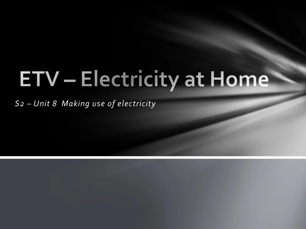 etv electricity at home