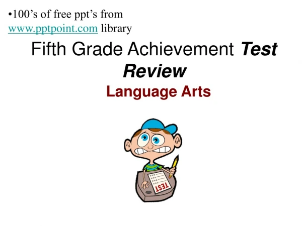 Fifth Grade Achievement Test Review