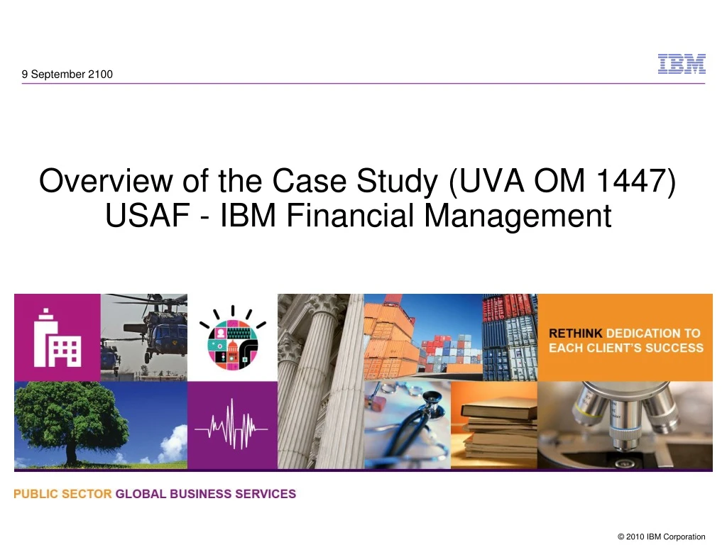 overview of the case study uva om 1447 usaf ibm financial management