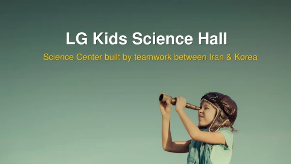 LG Kids Science Hall