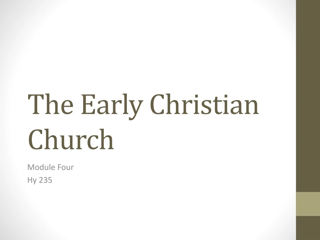 t he early christian church