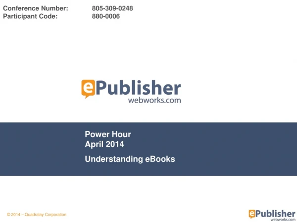 Power Hour April 2014 Understanding eBooks