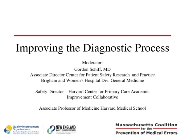 Improving the Diagnostic Process