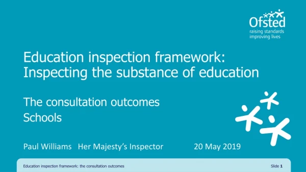 Education inspection framework: Inspecting the substance of education