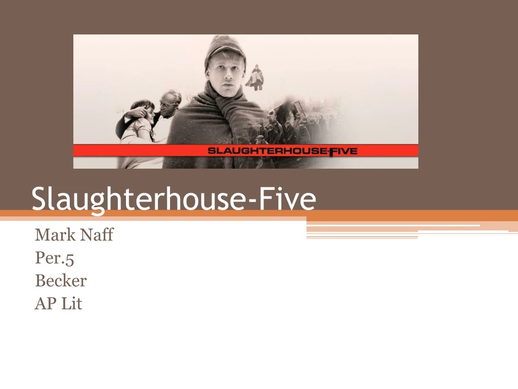 slaughterhouse five