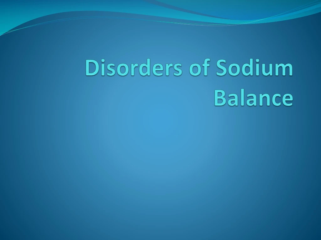 disorders of sodium balance