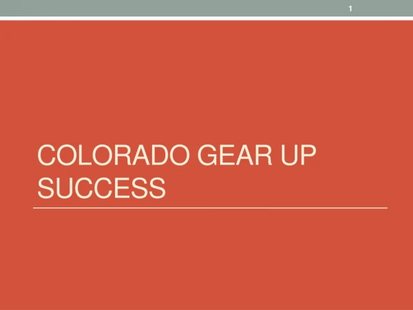 Colorado GEAR UP SUCCESS