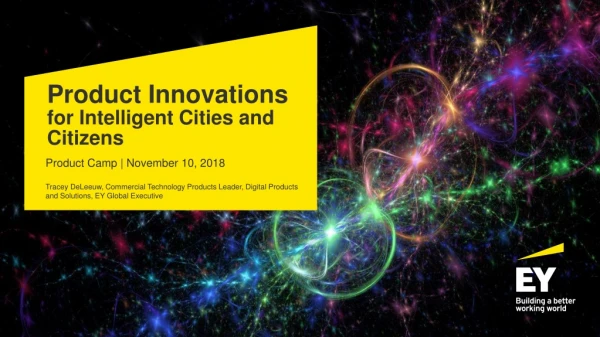 Product Innovations for Intelligent Cities and Citizens
