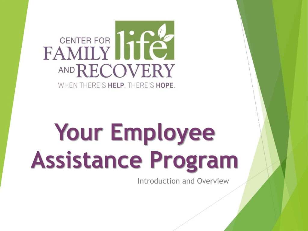 your employee assistance program