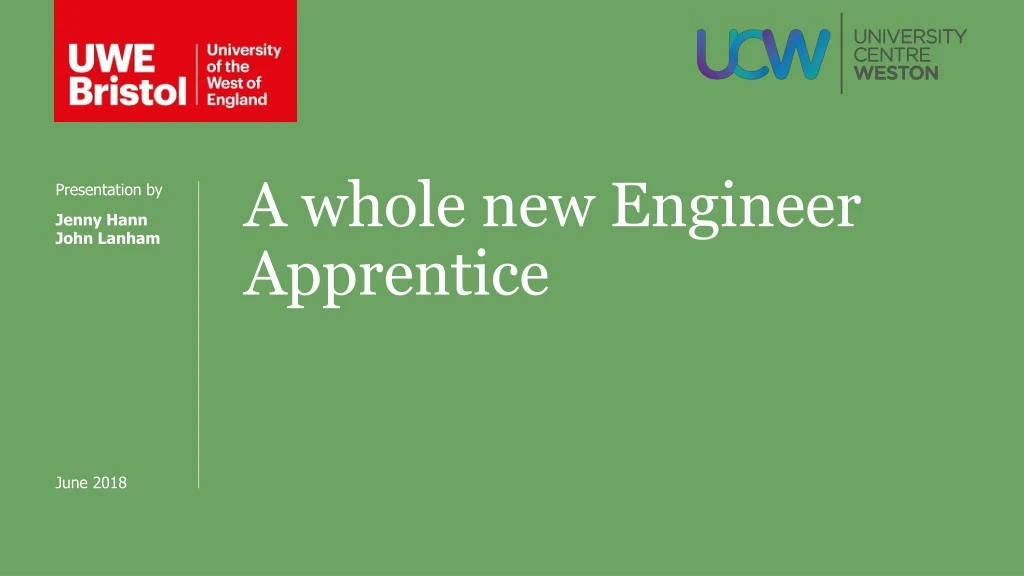 a whole new engineer apprentice