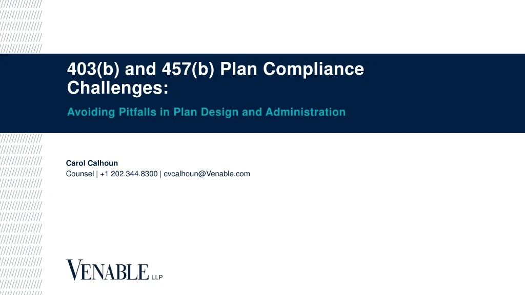 403 b and 457 b plan compliance challenges