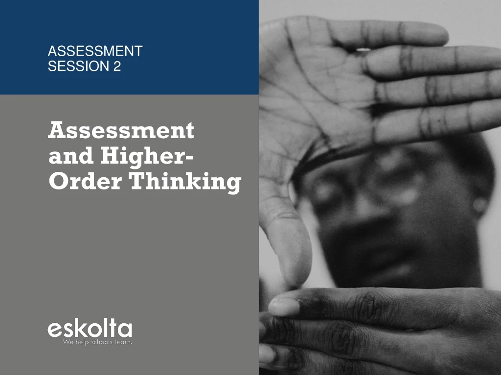 assessment and higher order thinking
