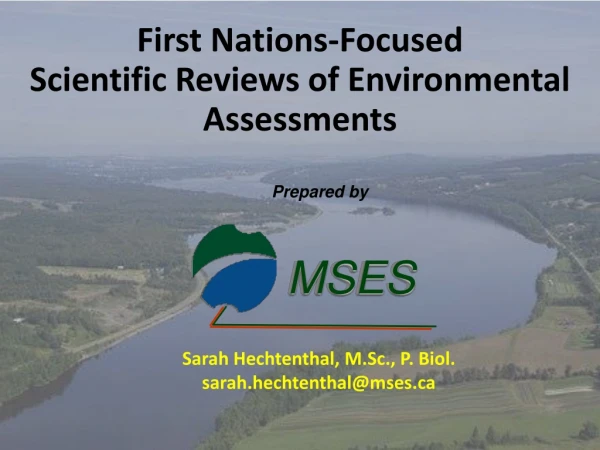 First Nations-Focused Scientific Reviews of Environmental Assessments