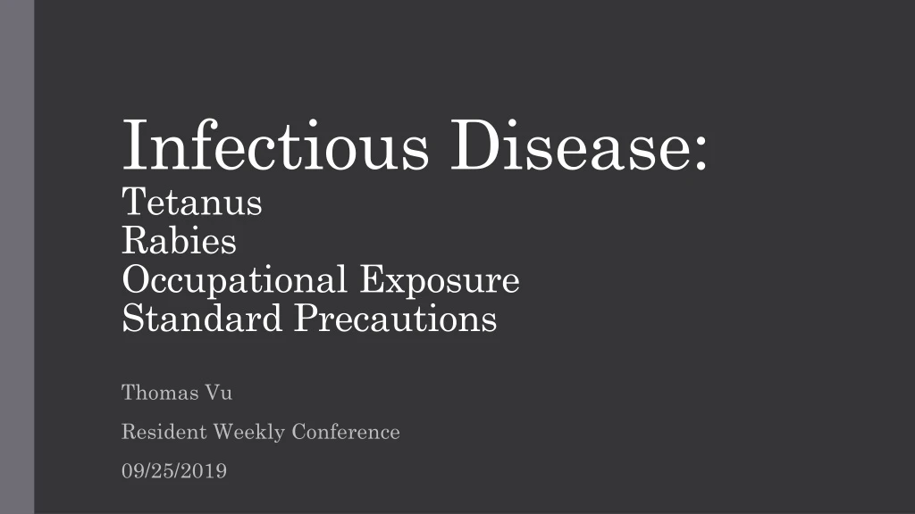 infectious disease tetanus rabies occupational exposure standard precautions