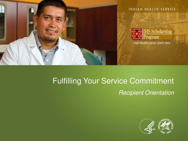 Fulfilling Your Service Commitment