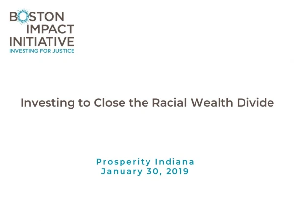 Investing to Close the Racial Wealth Divide