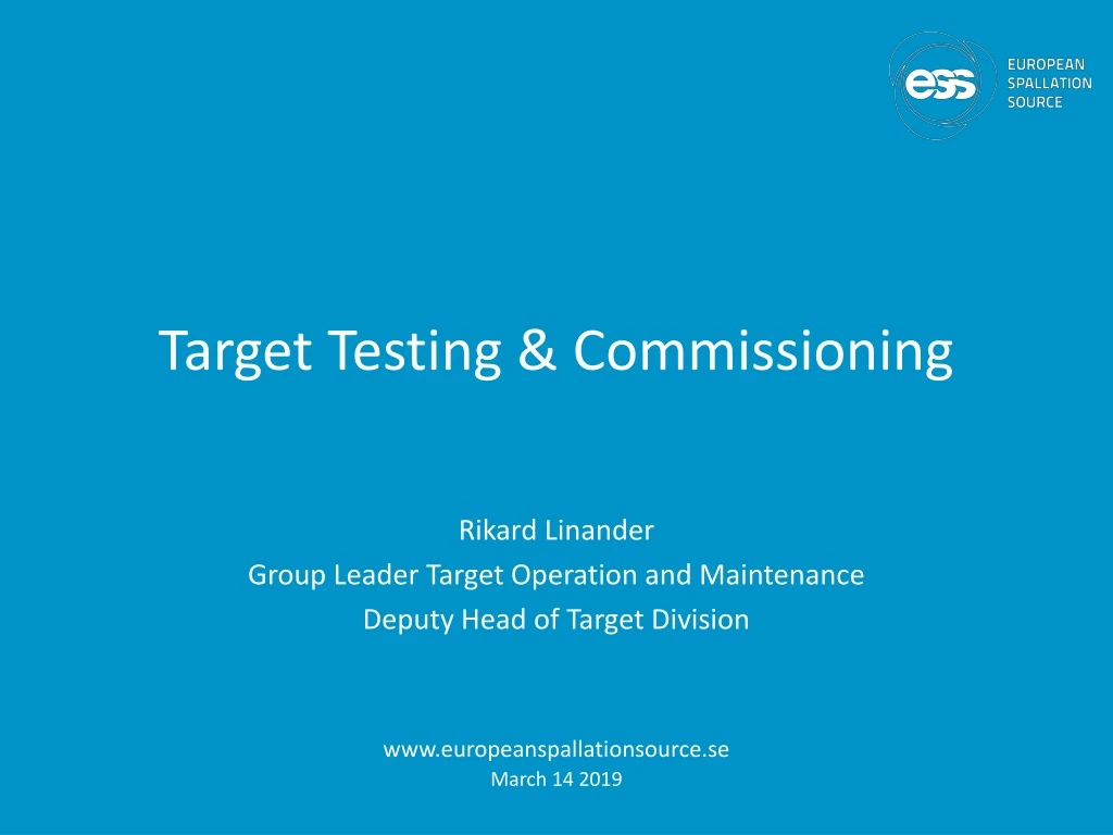 target testing commissioning