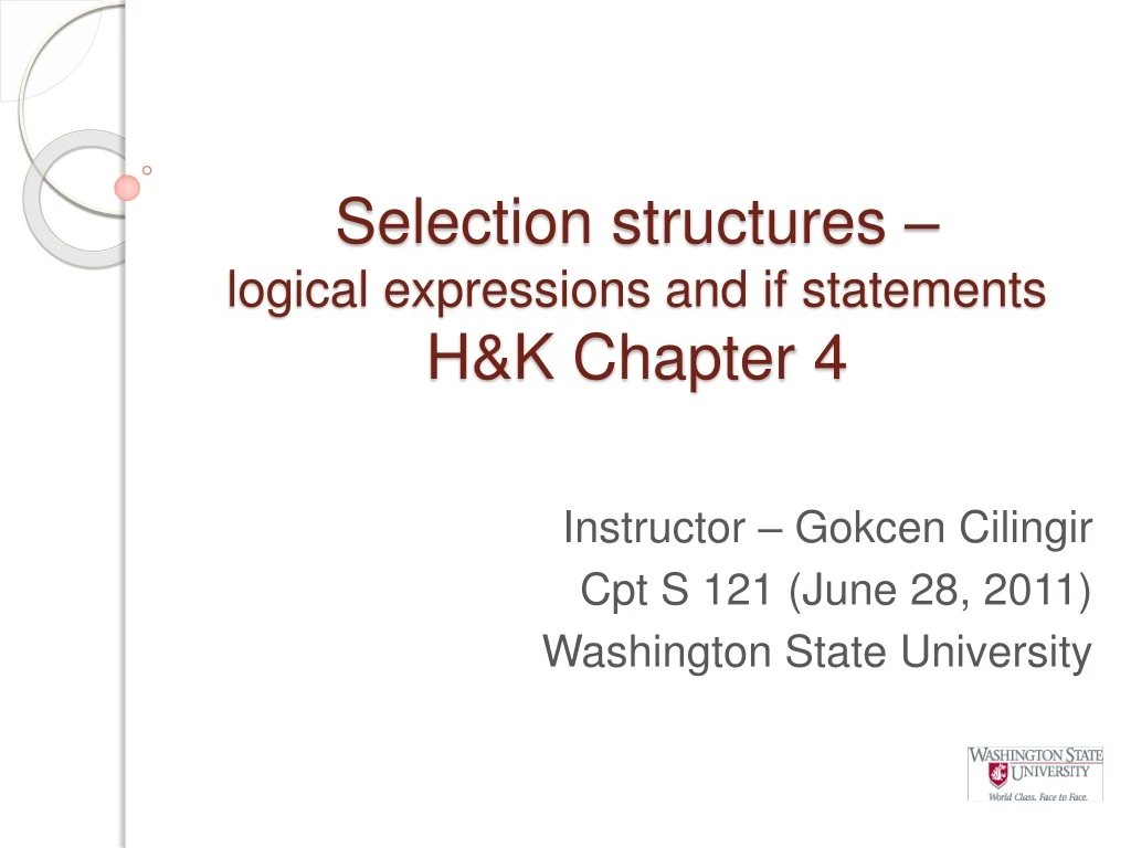 selection structures logical expressions and if statements h k chapter 4