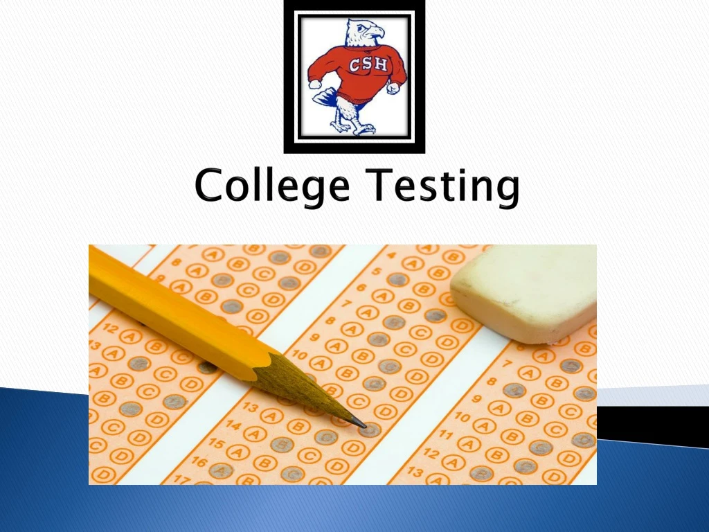 college testing