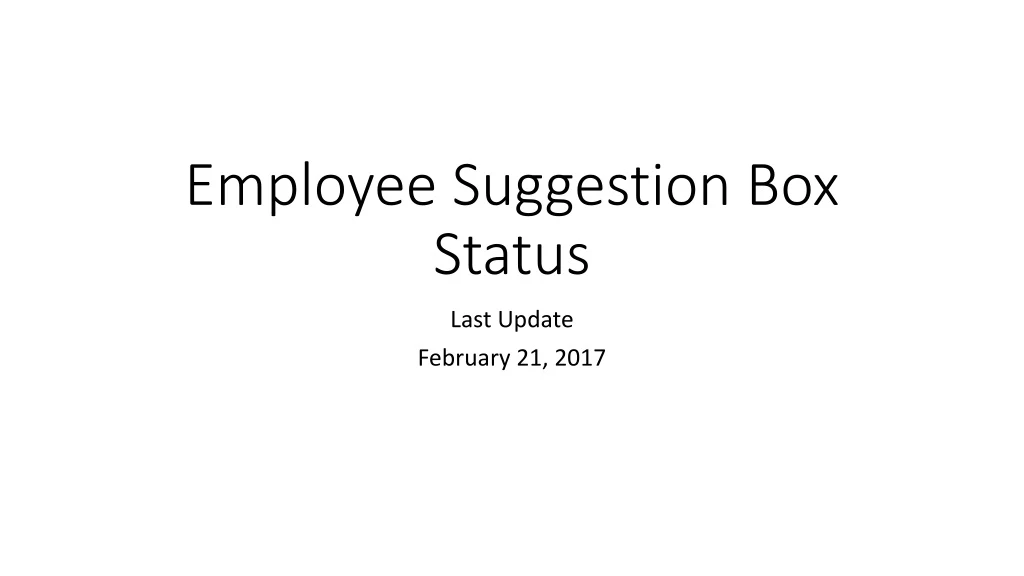 employee suggestion box status