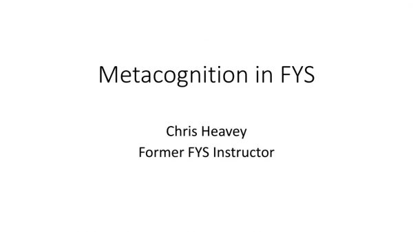 Metacognition in FYS