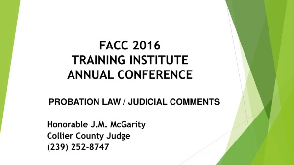 FACC 2016 TRAINING INSTITUTE ANNUAL CONFERENCE