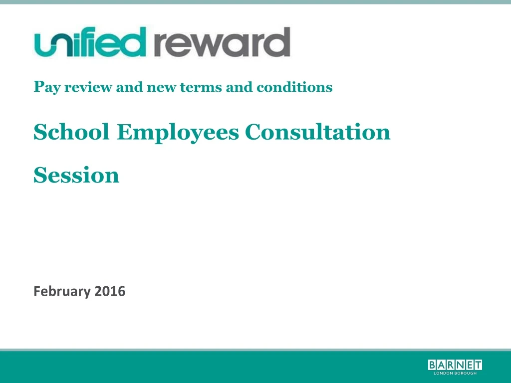 p ay review and new terms and conditions school employees consultation session february 2016