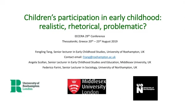 Children’s participation in early childhood: realistic, rhetorical, problematic?