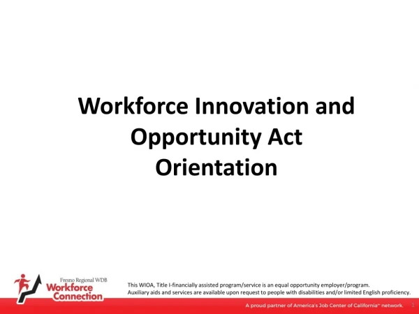 Workforce Innovation and Opportunity Act Orientation