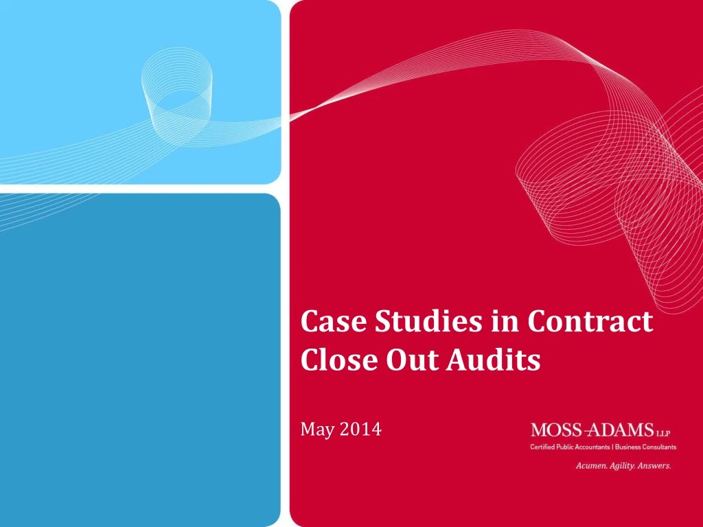 case studies in contract close out audits