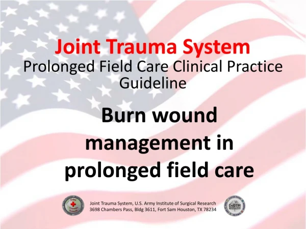 Joint Trauma System Prolonged Field Care Clinical Practice Guideline