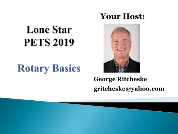 Lone Star PETS 2019 Rotary Basics