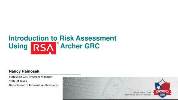 Introduction to Risk Assessment Using Archer GRC