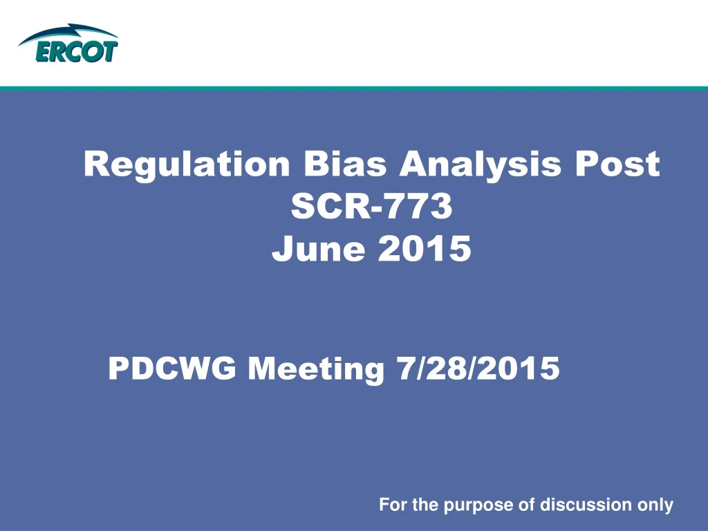 regulation bias analysis post scr 773 june 2015