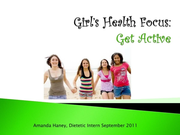 Girl’s Health Focus: Get Active