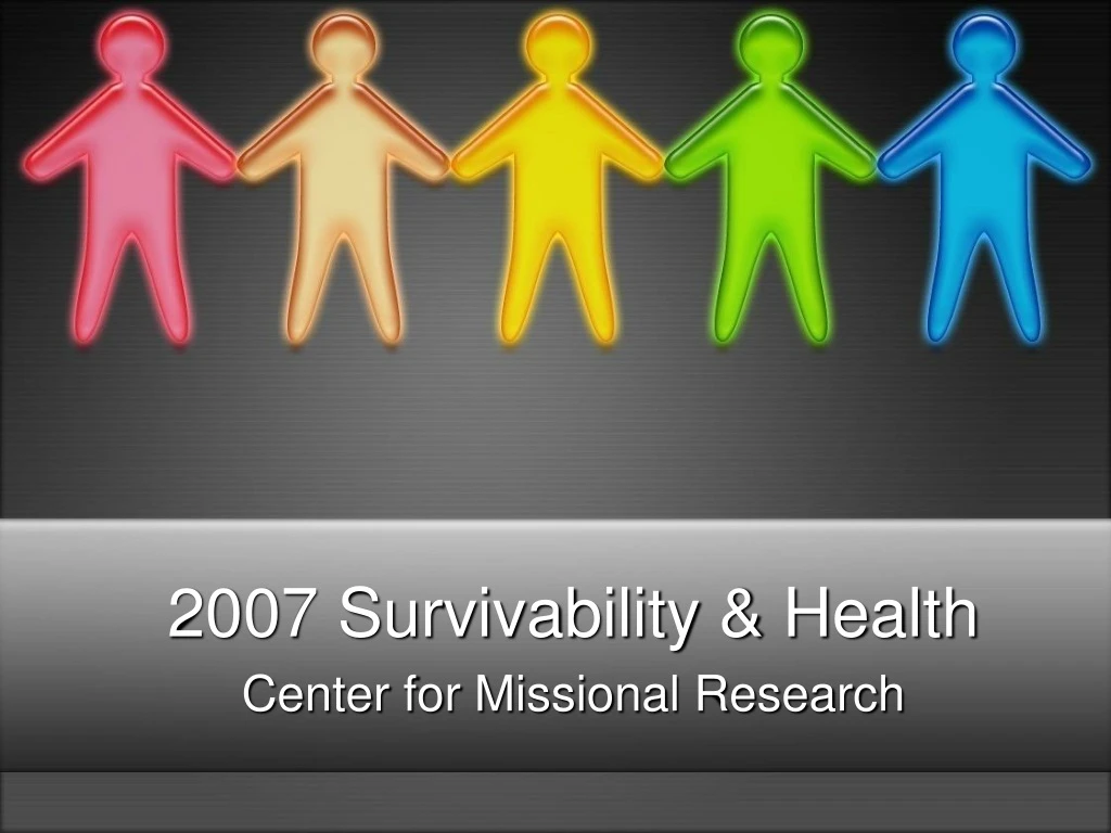 2007 survivability health