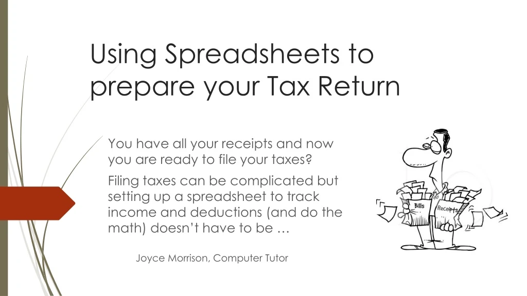 using spreadsheets to prepare your tax return