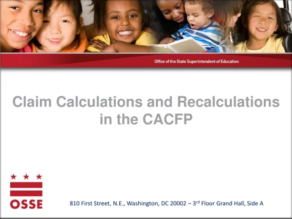 Claim Calculations and Recalculations in the CACFP