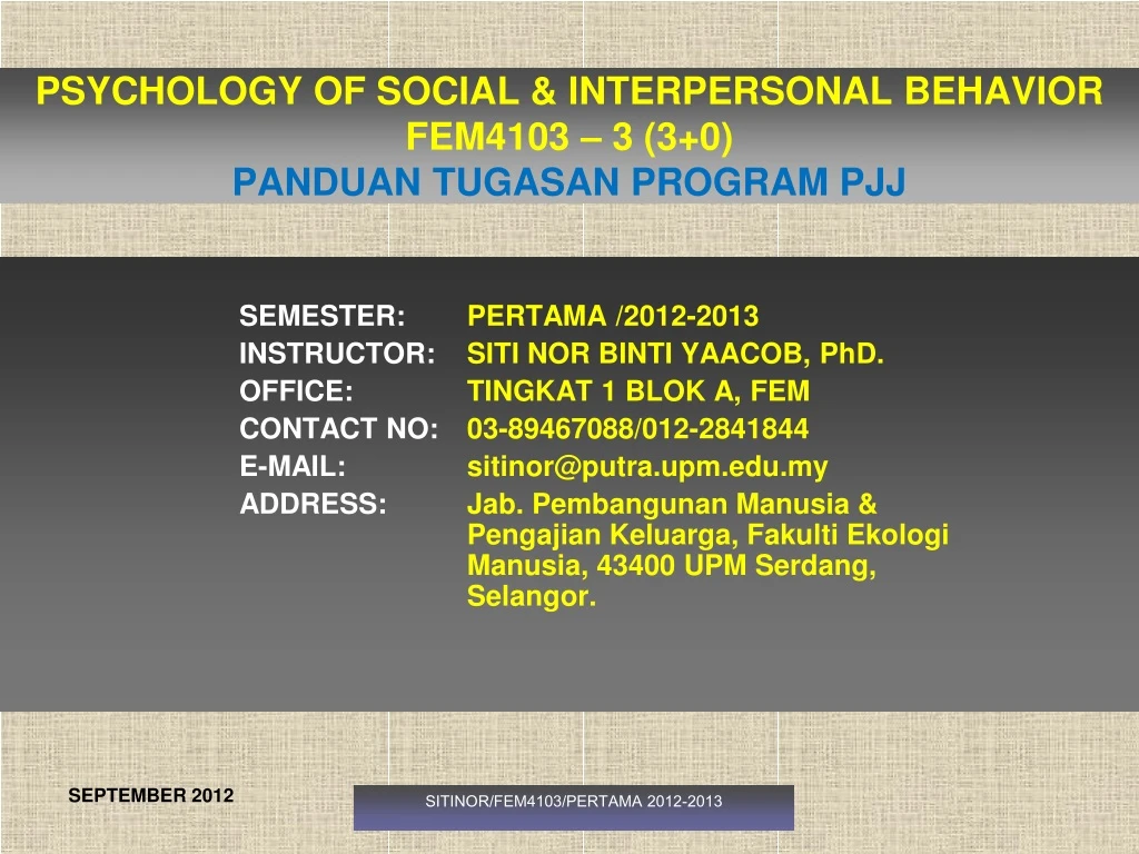 psychology of social interpersonal behavior fem4103 3 3 0 panduan tugasan program pjj
