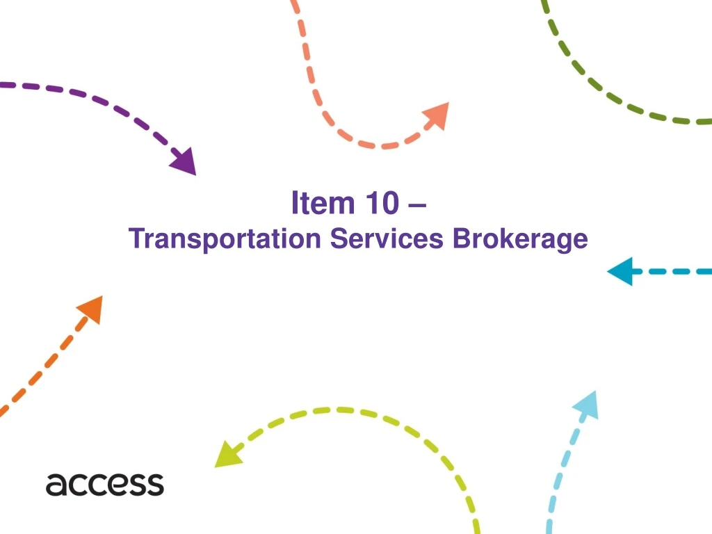 item 10 transportation services brokerage